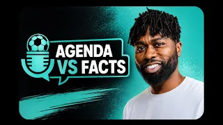 Agenda Vs Facts Weekly - Monday 9pm UK Time