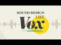 Download Lagu Hoe je je documentaire een GELUIDSONTWERP geeft — Vox-stijl
