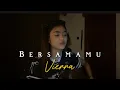 Download Lagu Bersamamu - Vierra//Cover by Eva Pradila