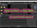 bpy context and bpy data by an experimental approach in Blender VSE