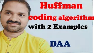 Huffman Coding Algorithm with Example - Greedy Method DAA Design Analysis of Algorithms