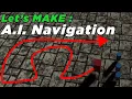 Let s Make AI Navigation in Unity
