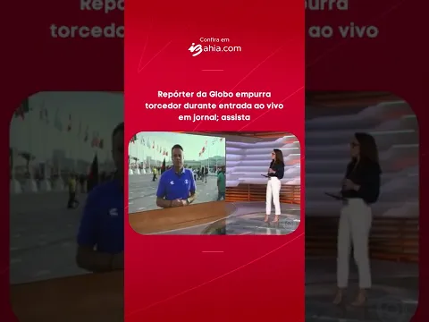 Download MP3 Repórter da Globo empurra torcedor durante entrada ao vivo em jornal #shorts