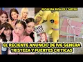Lagu EL RECIENTE ANUNCIO DE IVE GENERA TRISTEZA Y REACCIONES NEGATIVAS