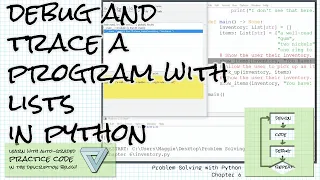 Debug and trace lists in Python Problem Solving with Python Ch 6 Debug