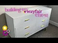 BUILD MY WAYFAIR CHEST WITH ME