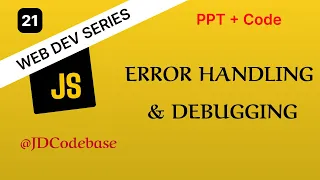 Error Handling Debugging - JavaScript Tutorial for Beginners Web Development Series JDCodebase