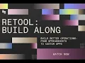 Retool Build-along From spreadsheets to custom apps