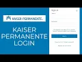 Kaiser Login Kaiser Permanente Login Sign In 2021 kaiserpermanente org login