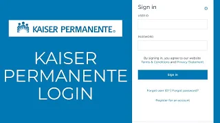 Kaiser Login Kaiser Permanente Login Sign In 2021 kaiserpermanente org login