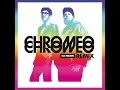 Chromeo - I Can't Tell You Why (DJ-Kicks)