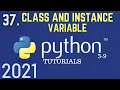 Python 3 9 Tutorials Class And Instance Variable In Python Class In Python Python OOPS