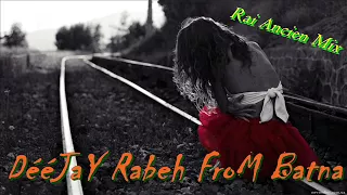 CheB HaSni DaWiNi BdWaK ReMiX Dj Rabeh 05 