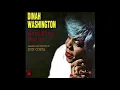 Dinah Washington: Drinking Again (LP Version) - Mono