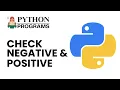 Python Programs Check if a Number is Positive or Negative