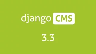 django CMS 3 3 - What s new