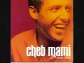 YouTube - cheb mami - Alache Alik (album meli meli)