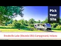 Brookville Lake Mounds State Recreation Area Indiana Pick Your Site - Campground Tour