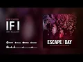 Lagu Escape The Day - If I - Demo From 2011