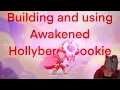 Download Lagu Building Awakened Hollyberry Cookie in Cookie Run Kingdom