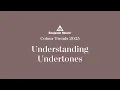 What Is an Undertone and How Does It Affect Paint Colour Colour Trends 2025 Benjamin Moore