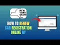 HOW TO RENEW CAR REGISTRATION ONLINE NY - UPDATE 2026