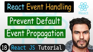 Prevent Default Stop Propagation in React React JS Tutorial