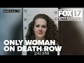 Tennessee court sets execution date for the state s only woman on death row