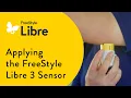 How to Apply the FreeStyle Libre 3 Sensor Getting Started Tutorial