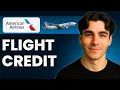 How To Use Flight Credit On American Airlines Tutorial 2026