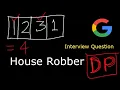 Leetcode 198 Huose Robber - Dynamic Programming