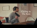 Download Lagu Everly Brothers - Crying In The Rain (Cover by Henry Oliver)