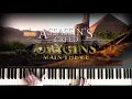 Assassin's Creed Origins Main Theme (Piano Version) - Sarah Schachner | Cinematic Soundtrack