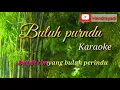 Buluh purindu.karaoke.. Cptaan muktar hadis..vocal ilasniaty..korg pa600