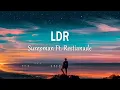 Download Lagu Surepman Ft. Restianade - LDR (Lirik Lagu)