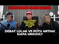 Download Lagu SALING SERANG DENGAN GAGASAN, DEBAT LOLAK VS PUTU ARTHA! SIAPA UNGGUL?