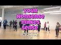 "Your Nonsense Makes Sense" --  demo