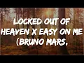 Download Lagu Locked Out Of Heaven X Easy On Me (Bruno Mars, Adele) [Jr Stit Mashup] TIKTOK #2021Recap