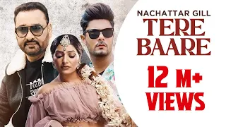 punjabi song 2024 tere baare nachattar gill official video punjabi songs 2024