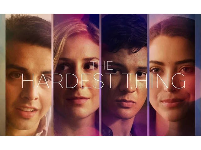 The Hardest Thing Official Trailer #1 (2016) Ultra HD