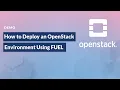 How to Deploy an OpenStack Environment using FUEL
