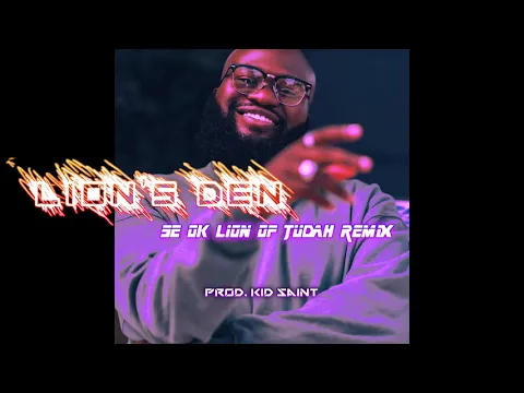 Download MP3 Lion's Den | Se Ok Lion Of Judah Remix | Christian/South AfricanProducer