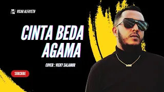 Download CINTA BEDA AGAMA - Vicky Salamor || Vicar Alfayeth Cover MP3