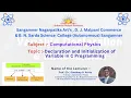 Declaration and Initialization of Variable in C Programming - Prof Dr Sandeep A Arote