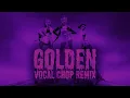 Download Lagu Golden (Vocal Chop Remix) | K-Pop Demon Hunters Halloween EDM