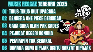 musik reggae terbaru 2025 kumpulan lagu reggae terbaru full album lagu reggae terbaru lagu rege