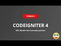 What is Model View Controller Introduction to C pattern in Codeigniter 4