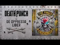 Five Finger Death Punch - De Oppresso Liber