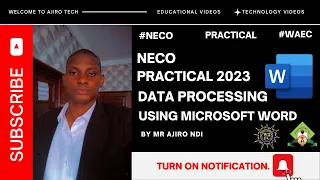 NECO 2023 Data Processing Practical on Microsoft Word WAEC