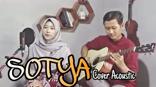 Download SOTYA - DRU WENDRA WEDHATAMA ( Acoustic Cover by AIDA RACHMA feat. FAISAL RAHA) MP3